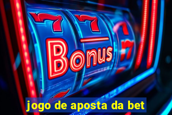 jogo de aposta da bet